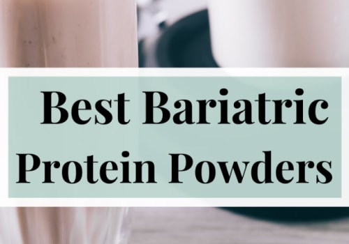 Best Bariatric Protein Shakes: Top Picks for Weight Loss Surgery